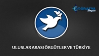 Türkiye ve Uluslararası Örgütler (Yeni) (Sunum) Sunusu